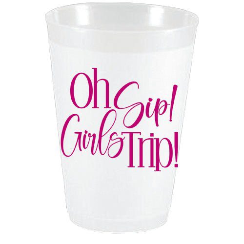 Oh Sip! Girls Trip! Frost Flex Cups - Party Cups - Sassy Cups LLC - The Grove